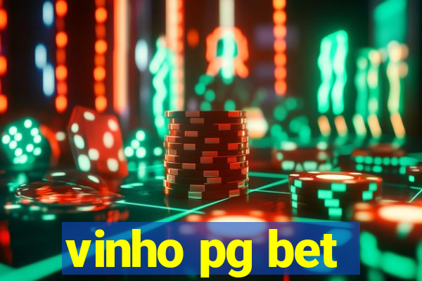 vinho pg bet